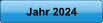 Jahr 2024