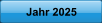 Jahr 2025
